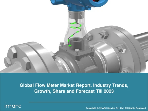 Flow Meter Market Report, Industry Trends, Growth, Share, Size, Region by Demand and Forecast