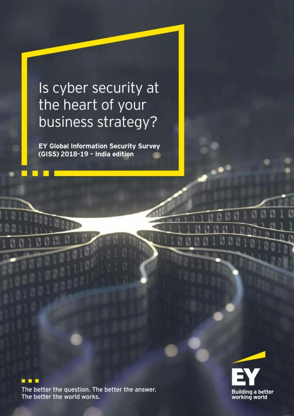 Is cyber security at the heart of your business strategy? Survey by EY India