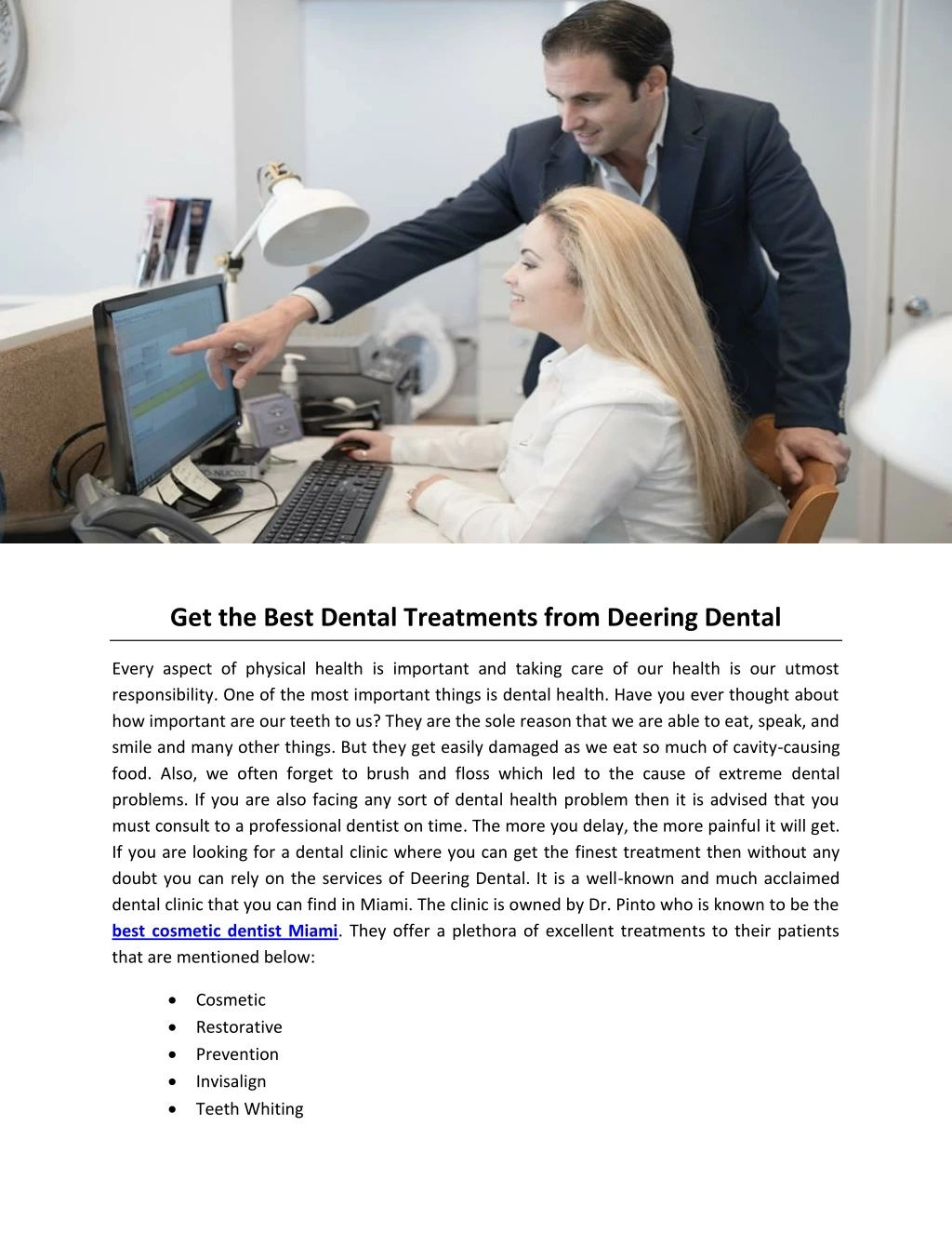 get the best dental treatments from deering dental