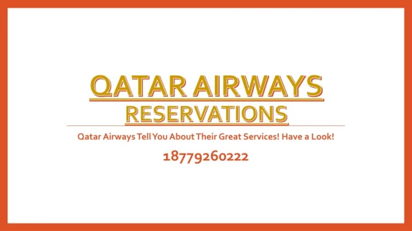 Qatar Airways Tell You About Their Great Services! Have a Look!