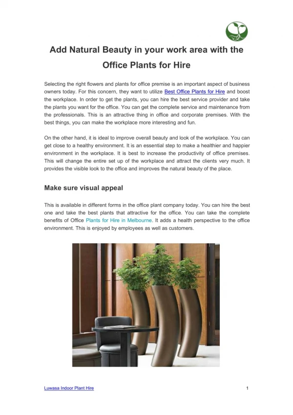 Add Natural Beauty in your work area with the Office Plants for Hire