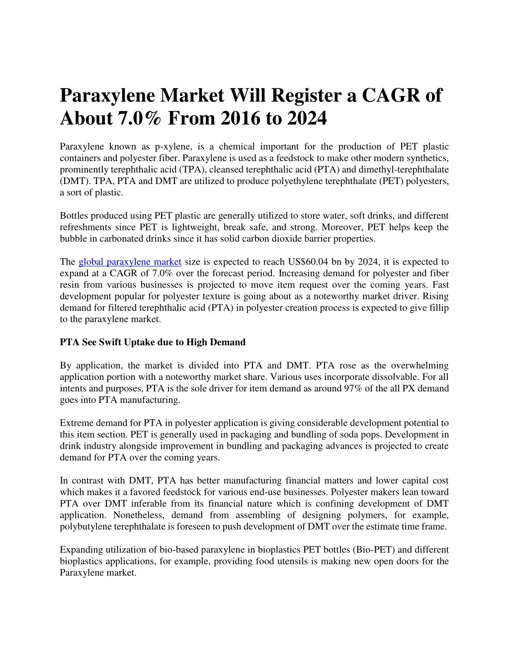 paraxylene market will register a cagr of about