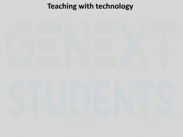 teaching with technology