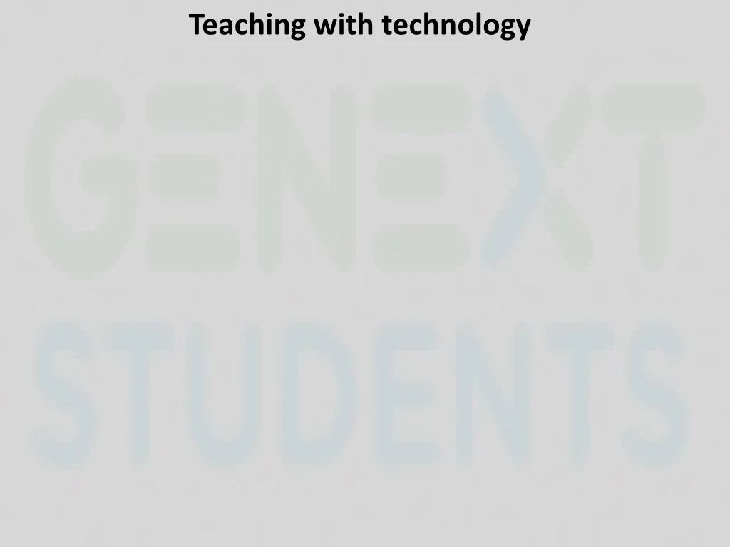 teaching with technology