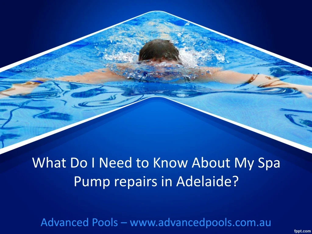 what do i need to know about my spa pump repairs