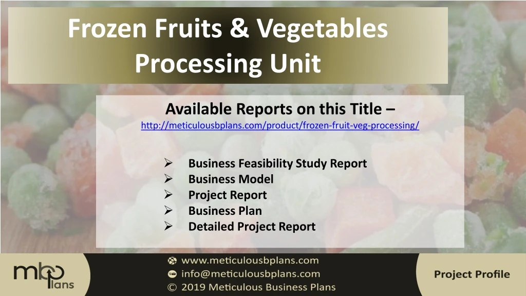 frozen fruits vegetables processing unit