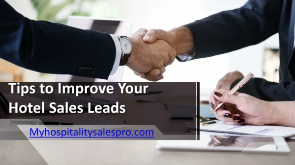 Tips to Improve Your Hotel Sales Leads