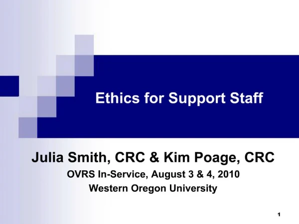 Ethics for Support Staff