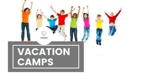 Summer Vacation camps in U.A.E