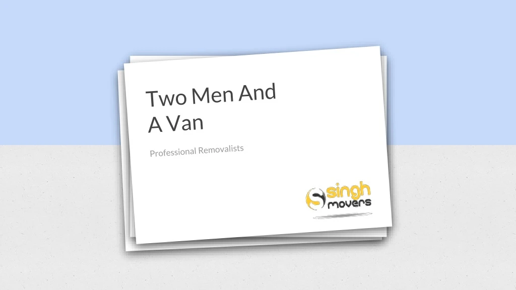 two men and a van