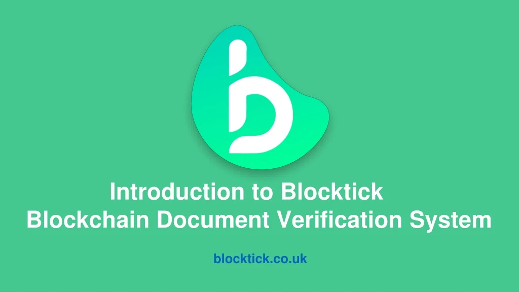 introduction to blocktick blockchain document