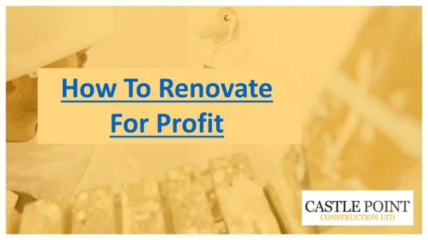 how to renovate for profit