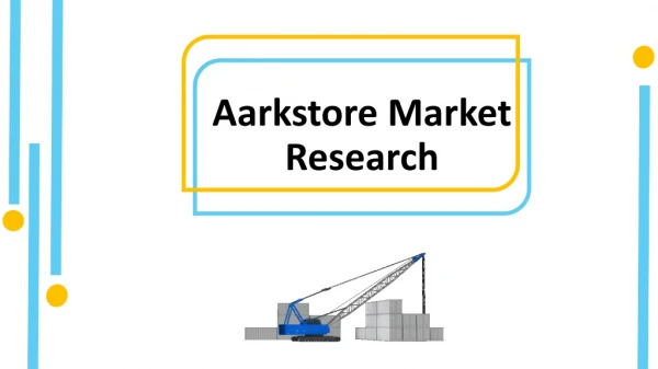 Global Crane Market , Industry Analysis and Forecast 2023