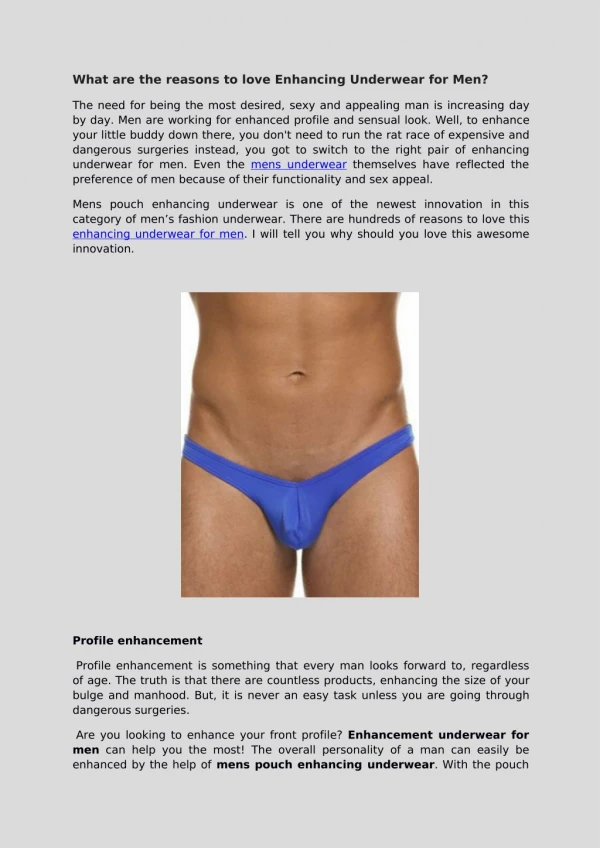 ?What are the reasons to love Enhancing Underwear for Men?