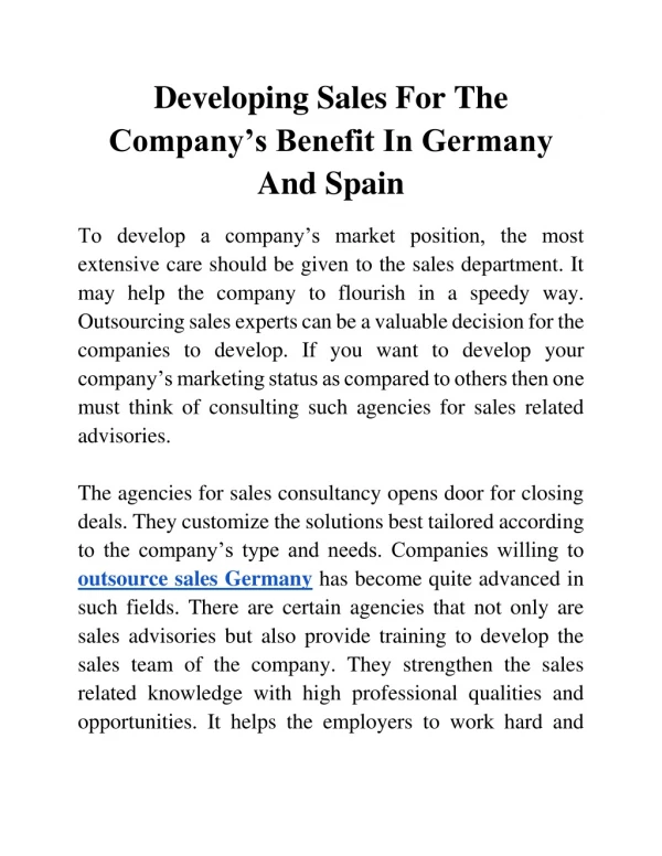 Developing Sales For The Company’s Benefit In Germany And Spain