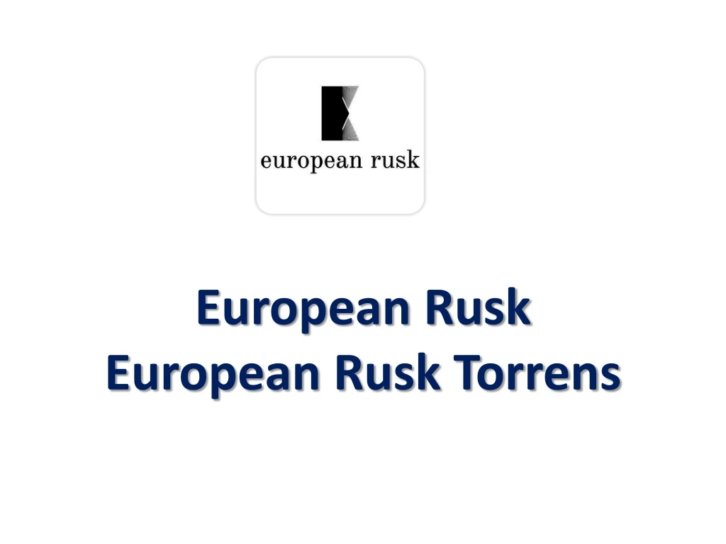 european rusk european rusk torrens