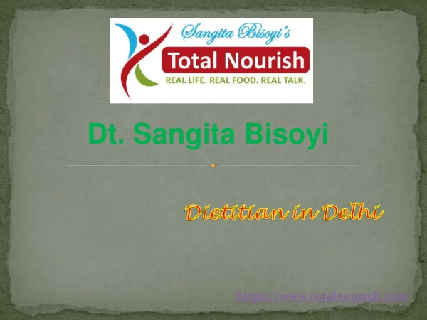 Dietitian in Delhi | Best Dietician in Delhi | Dt. Sangita Bisoyi