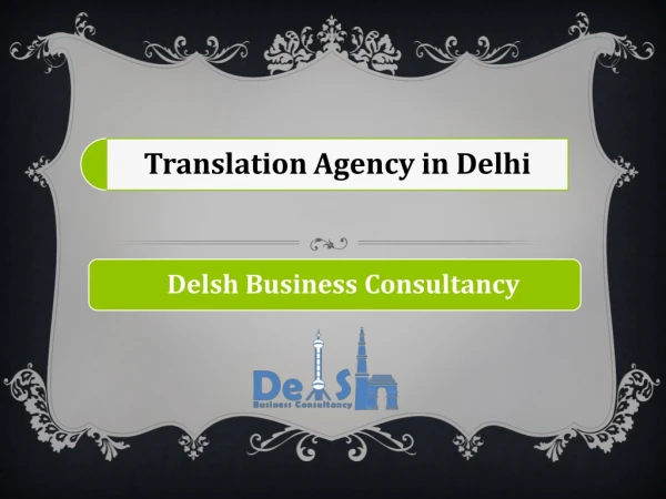 Translation agency in Delhi | Delsh Business Consultancy