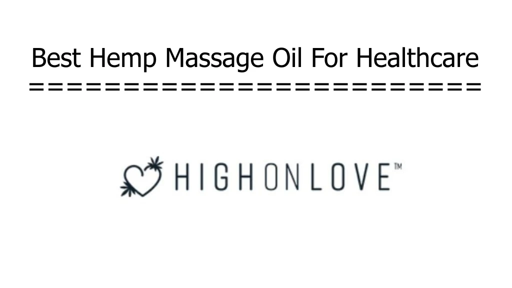 best hemp massage oil for healthcare