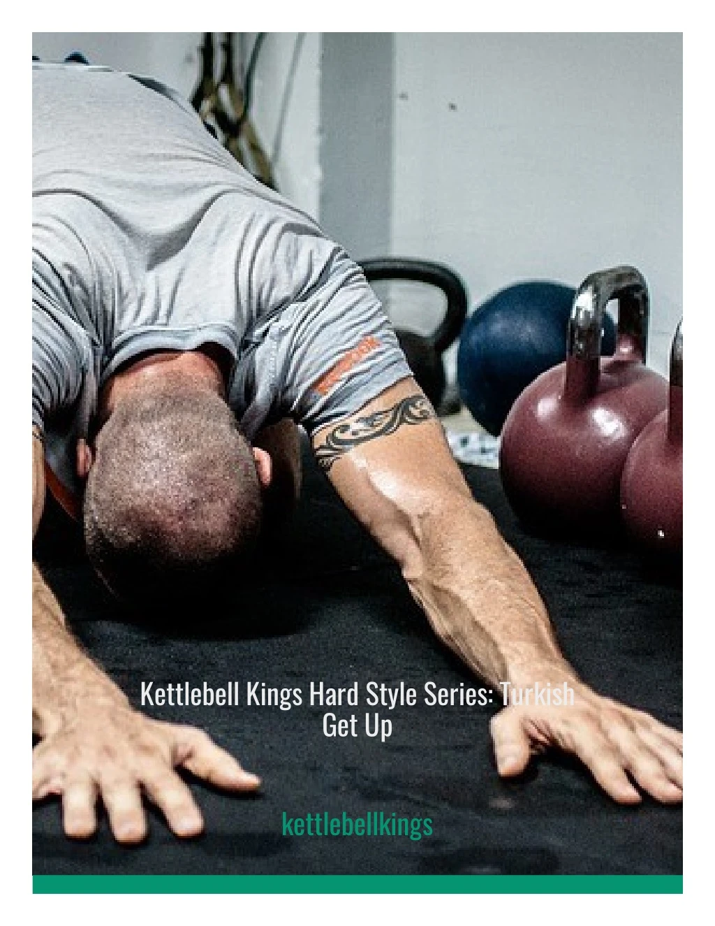 kettlebell kings hard style series turkish get up