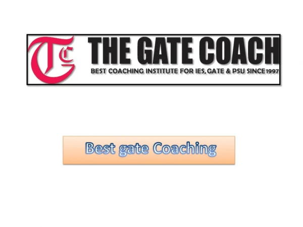 Engineering and science coaching through best gate