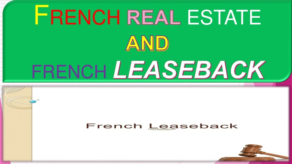 f rench real estate and french leaseback