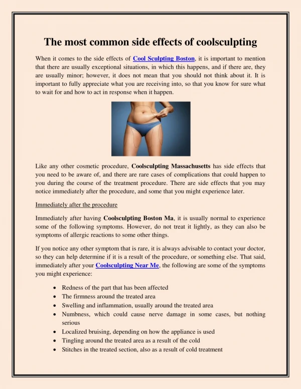 The most common side effects of coolsculpting