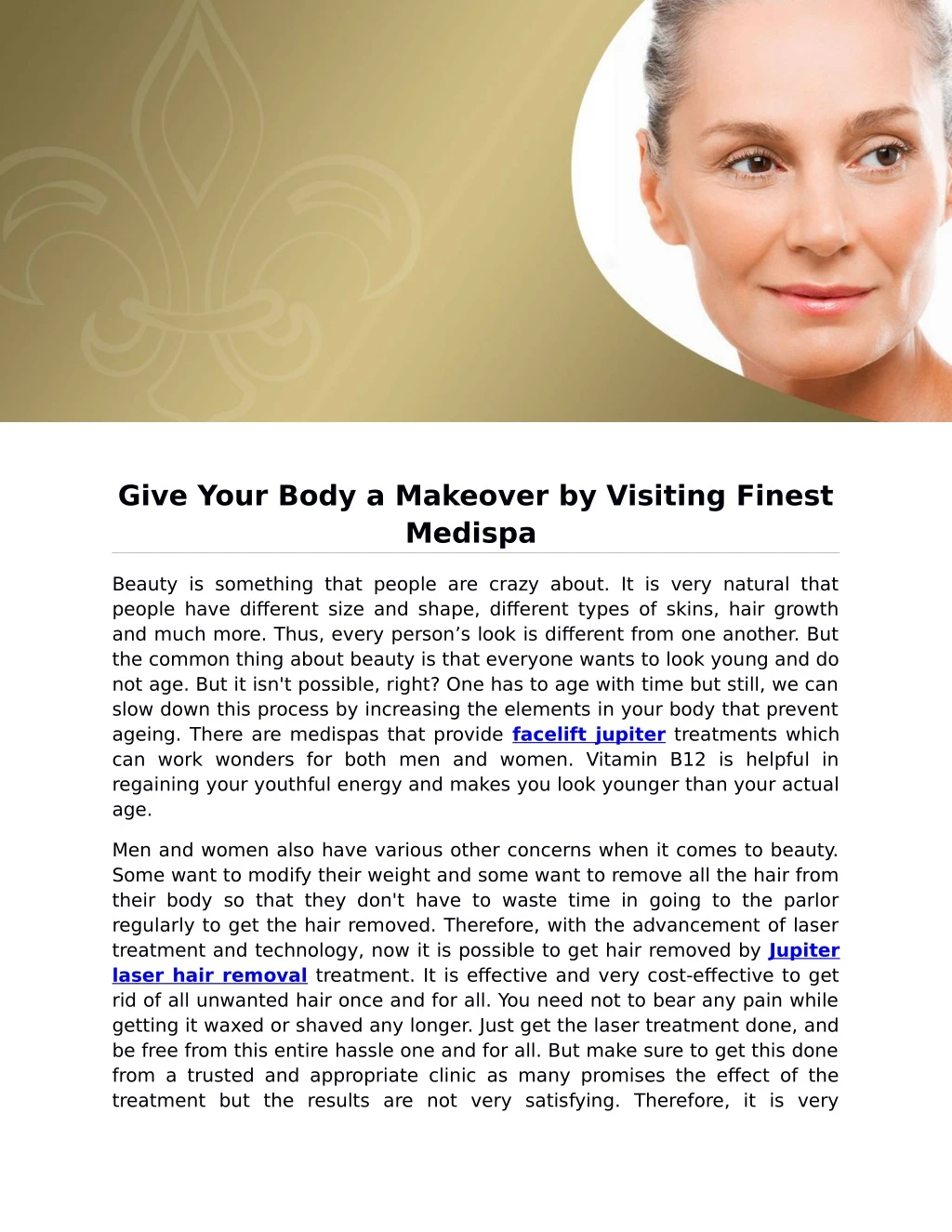 give your body a makeover by visiting finest
