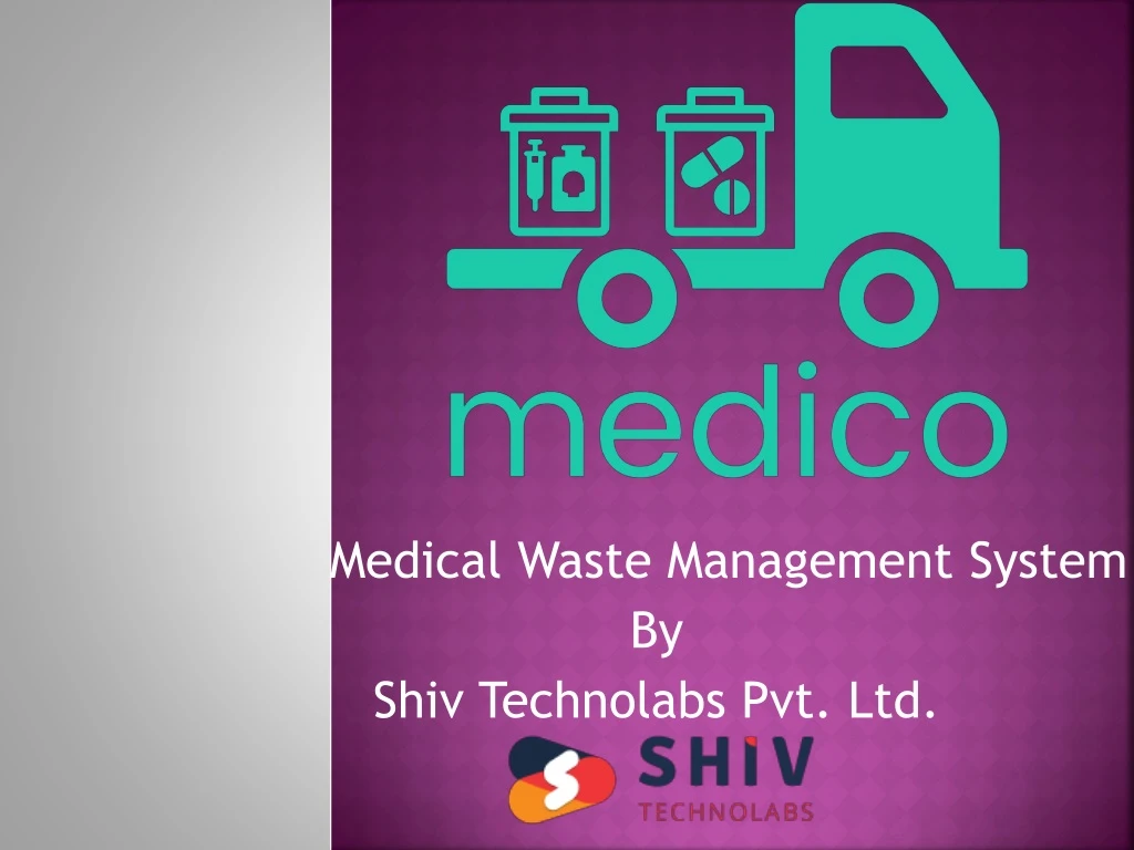 medical waste management system by shiv
