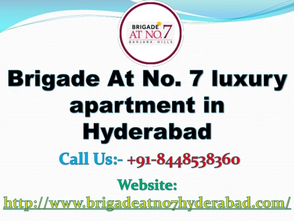Ultra luxury apartments for sale in Brigade At No 7
