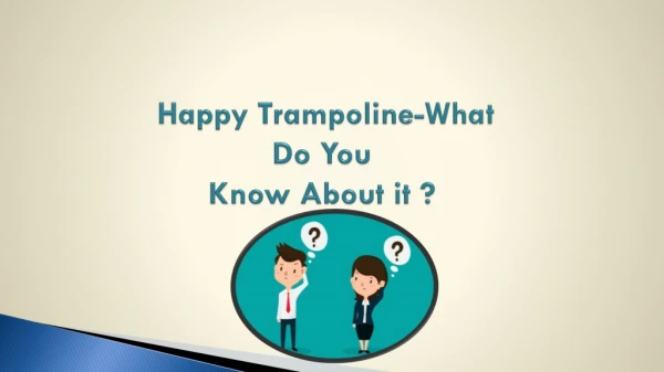 Choose Wisely Right Trampoline For Your Family- Happy Trampoline