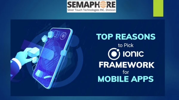 5 Reasons to Select Ionic For Your Next Mobile App Development Project