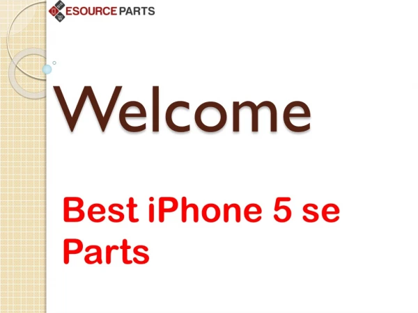 Best Quality iPhone 5 SE Parts