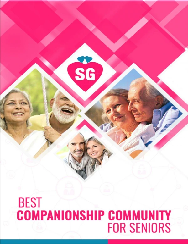 Best Companionship Community for Seniors – Seniority Golden