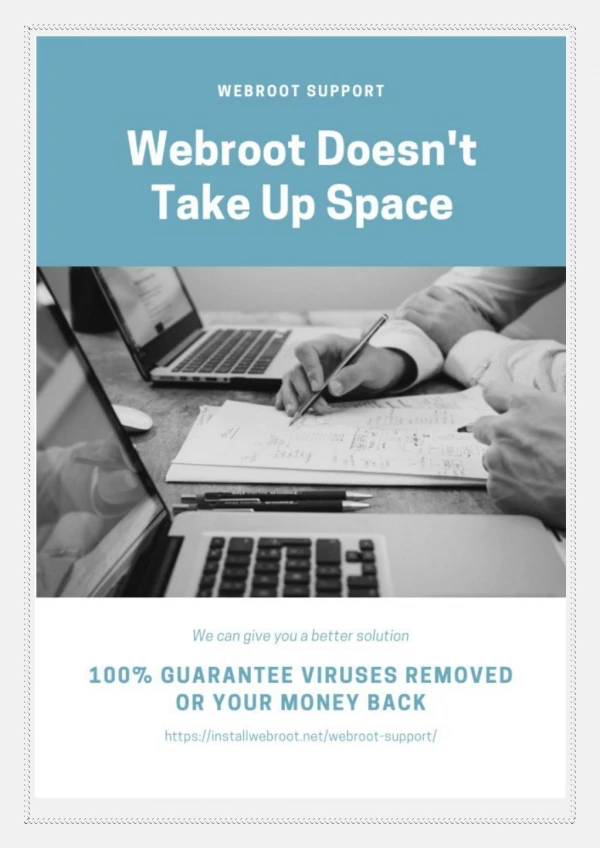 Webroot Does Not Take Up Space