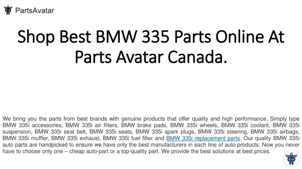 Get Top Notch 335 Quality Auto Parts At Parts Avatar Canada.