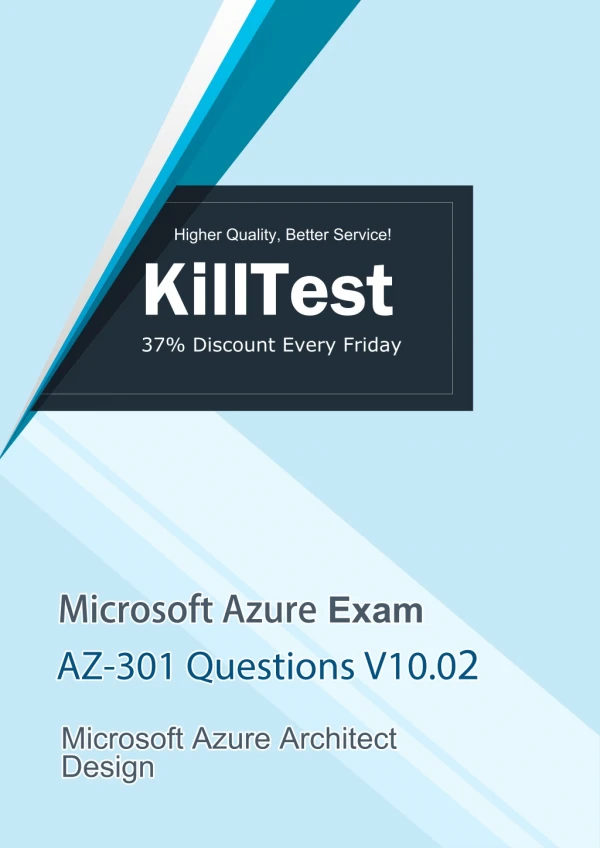 Free AZ-301 Microsoft Exam Questions V10.02 | Killtest 2019