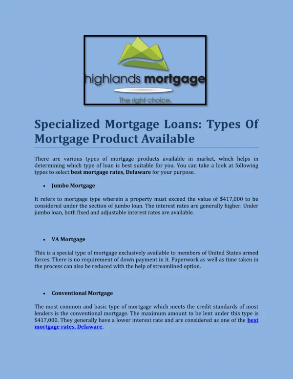 Specialized Mortgage Loans: Types Of Mortgage Product Available