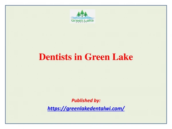 Dentists in Green Lake
