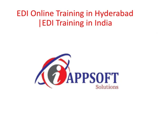 EDI Training in Hyderabad | EDI Online Training in India | EDI Training Institutes in Hyderabad