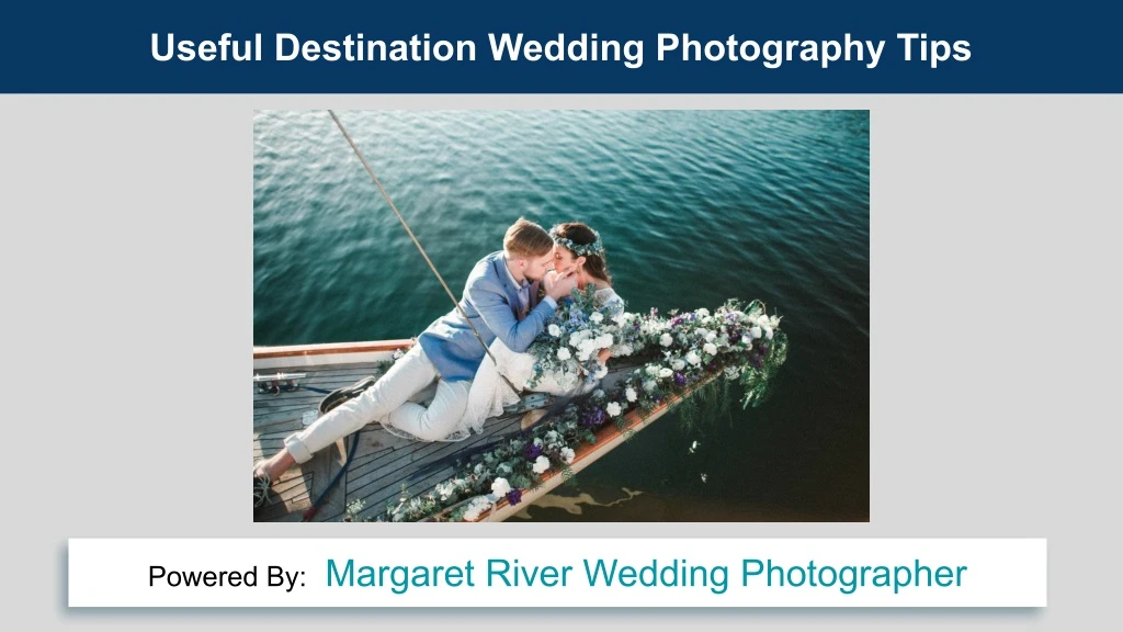 useful destination wedding photography tips