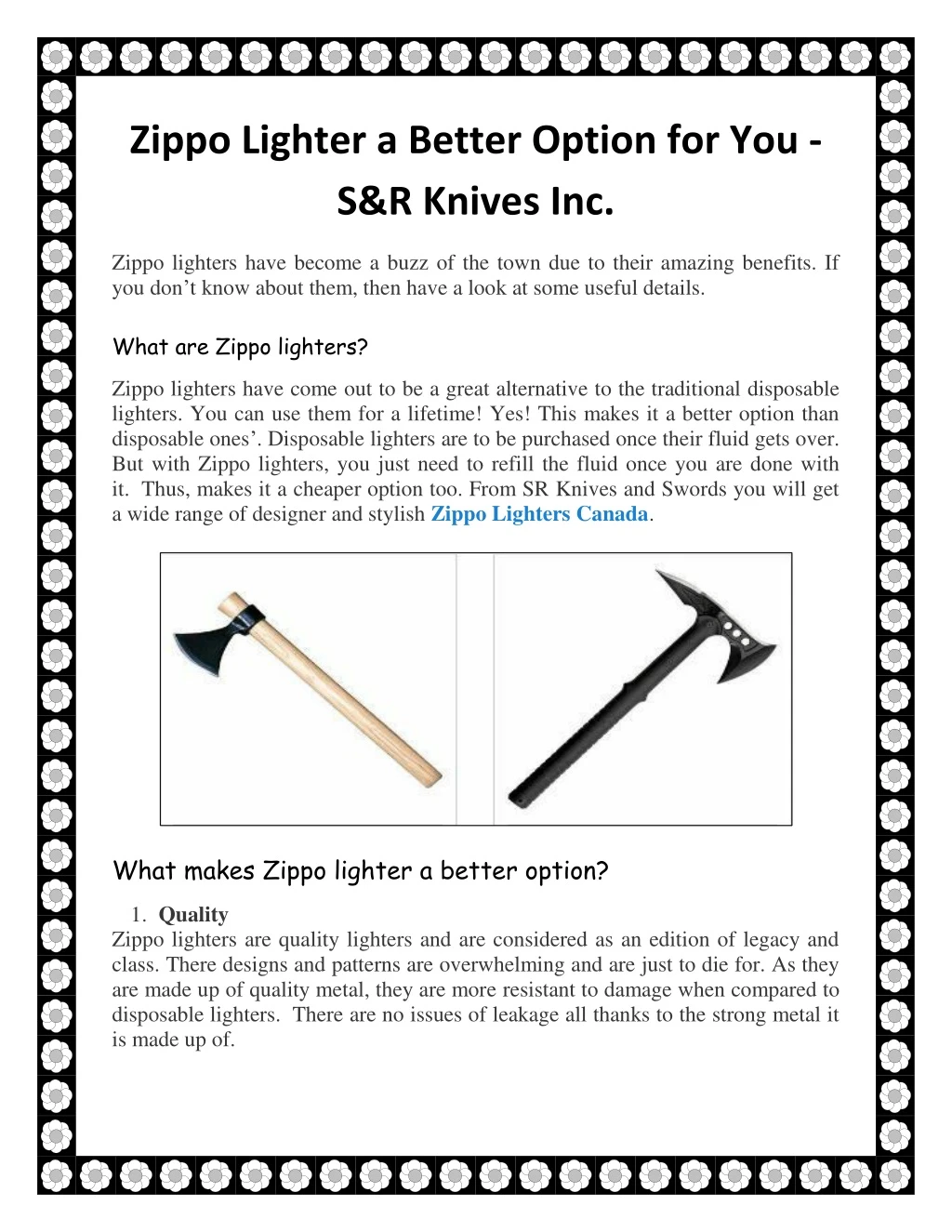 zippo lighter a better option for you s r knives