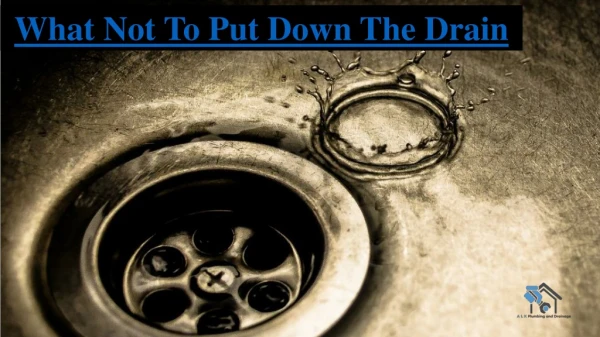 What Not To Put Down The Drain
