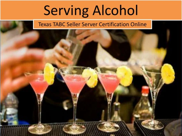 TABC Certification - Serving Alcohol