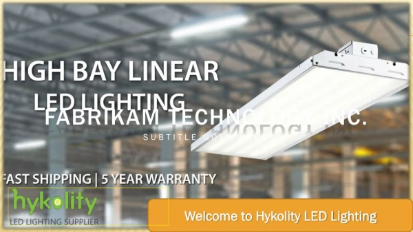 Welcome to Hykolity LED Lighting