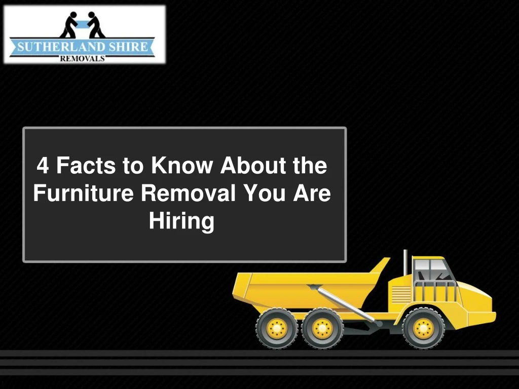 4 facts to know about the furniture removal you are hiring