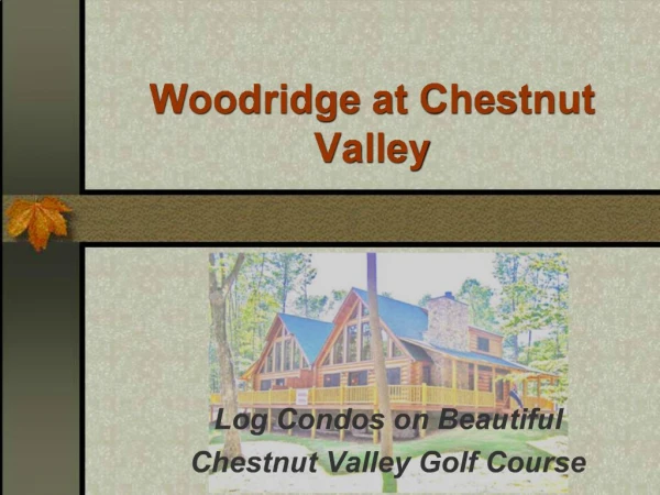 Woodridge at Chestnut Valley