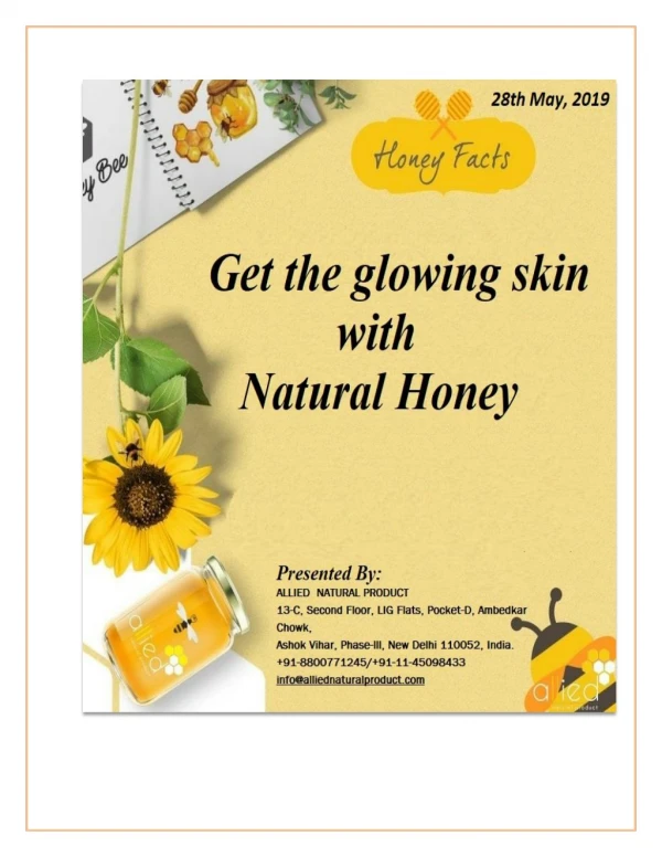 Get the glowing skin with Natural Honey