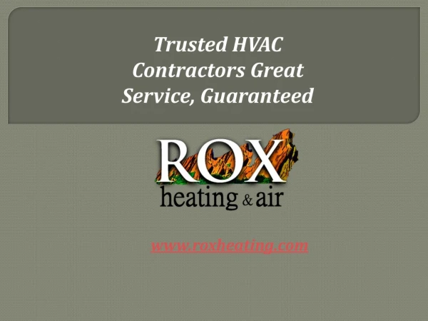 Trusted HVAC Contractors Great Service, Guaranteed