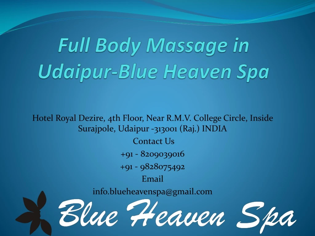 full body massage in udaipur blue heaven spa